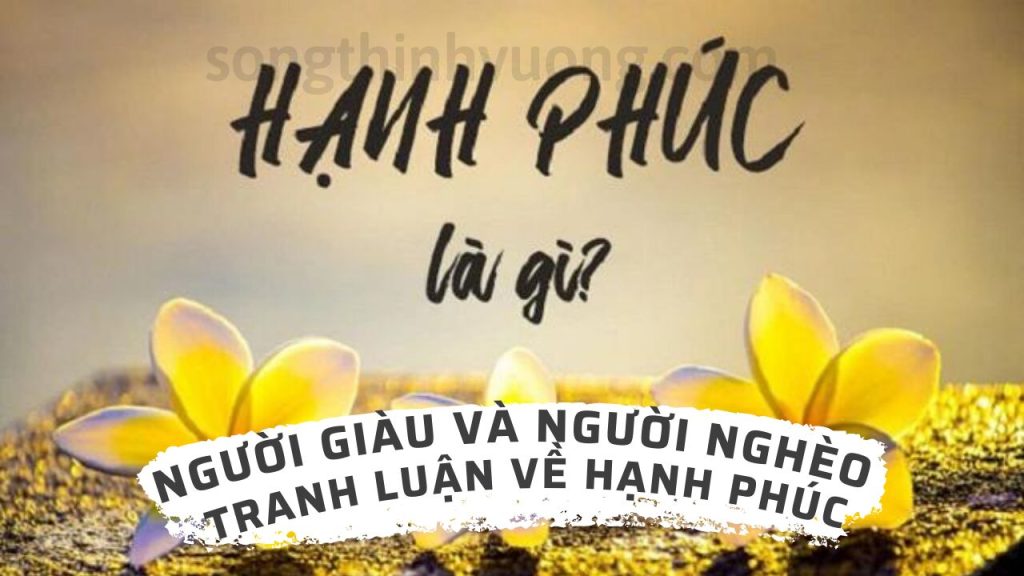 nguoi-giau-va-nguoi-nghe-hanh-phuc-songthinhvuong.com